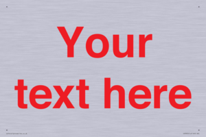 Custom blank information sign. Red text, plain background